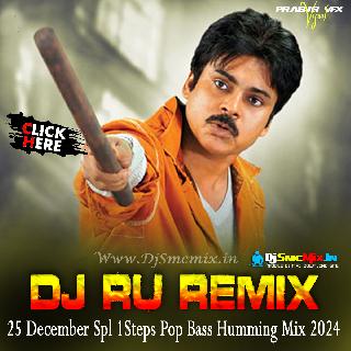 Solah Khatam Satra Shuroo (25 December Spl 1Steps Pop Bass Humming Mix 2024-Dj Ru Remix
